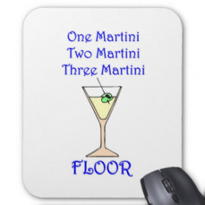 Martini Sayings Mouse Pads