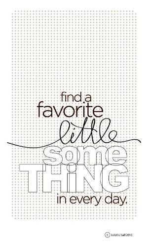 Printable -- 'Favorite Little Something' -- 4 ... | Smash Book/Art Jo ...