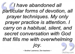 have abandoned all particular forms of