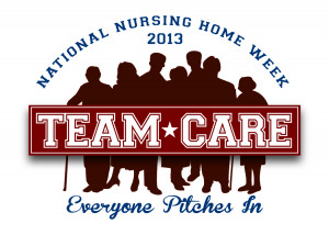 National Nursing Home Week Highlights Team Care