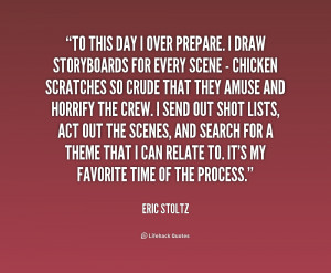 quote Eric Stoltz to this day i over prepare i 228424 png