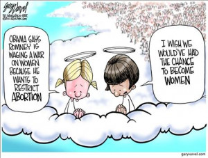 war on woman makes me think of this editorial cartoon about abortion ...