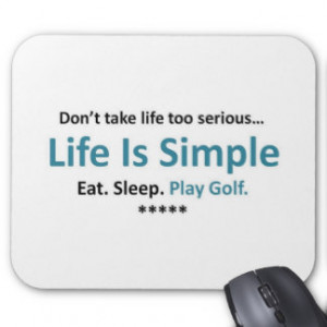 Eat, Sleep, Play Golf Mouse Pad