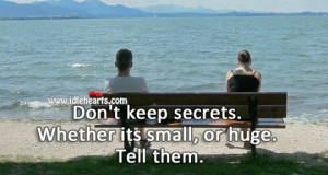 Don’t Keep Secrets., Secret, Secrets, Small