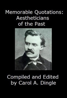 Memorable Quotations: Aestheticians of the Past