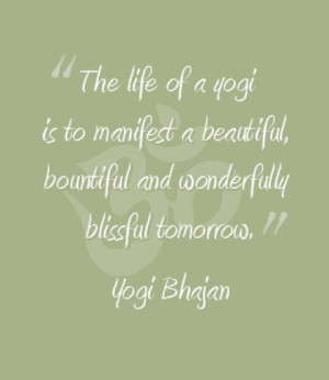 ... 30 Yogi Bhajan Picture Quotes To Get You In Touch With Your Inner Self