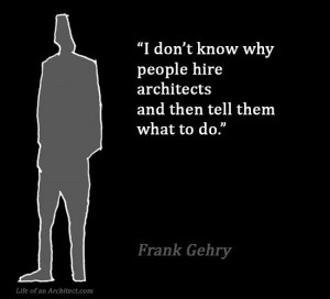 ironic isn't it? #Design #Quotes by Frank Gehry #architecture