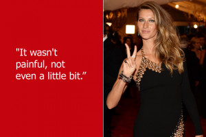 ... Gisele Bundchen is lying — or was heavily medicated or entirely