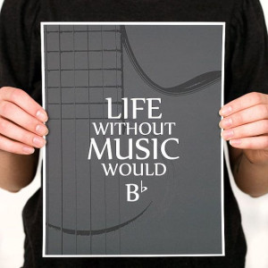 LIFE without MUSIC Guitar Quote Digital Print (Various Color Options ...