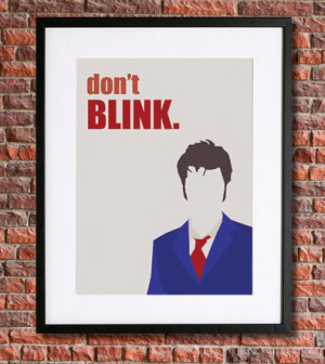 Art | Instant Download Printable Art | 10th Doctor | Don't Blink quote ...