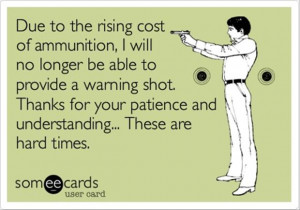 funny quotes about shooting you