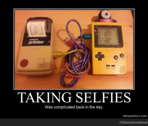 Taking Selfies - Demotivational Poster