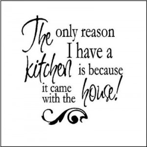funny kitchen wall quote