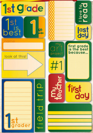 ... the Grade Collection - Die Cut Cardstock Stickers - First Grade Quote
