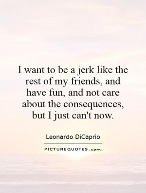 Fun Quotes Leonardo DiCaprio Quotes