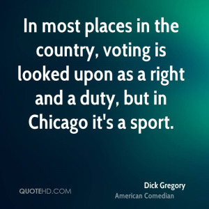 Dick Gregory Politics Quotes