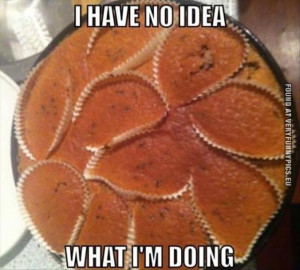Funny Picture - Baking - I have no idea what i'm doing