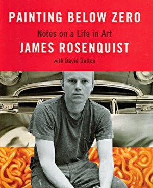 Painting Below Zero -- James Rosenquist