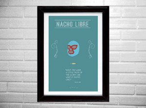 Nacho Libre poster fan art minimalist poster geekery