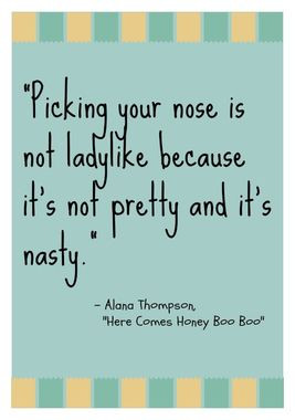 Honey Boo Boo' Quotes That Show Alana Thompson Is Wise Beyond Her 8 ...