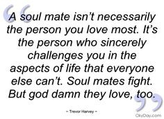 soul mates quotes - Google Search