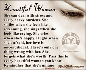 Flaw Of A Woman Is That She Forgets Her Worth!