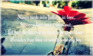 Never Rush Into Falling Love