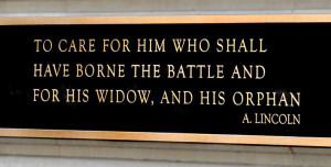 To care for him who shall have borne the battle”