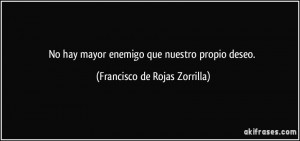 Más frases populares de Francisco de Rojas Zorrilla