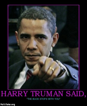 HARRY TRUMAN SAID, - 