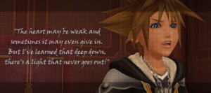 Kingdom Hearts Sora Quote by TheHeartlessPrincess