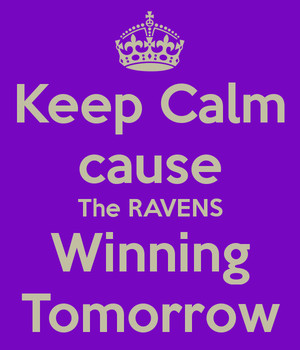 Ravens win tomorrow!
