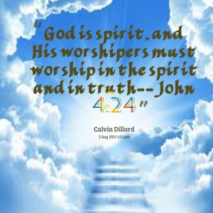 17745-god-is-spirit-and-his-worshipers-must-worship-in-the-spirit.png