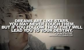 day 1 fav liam quote i love this quote because dreams are the best