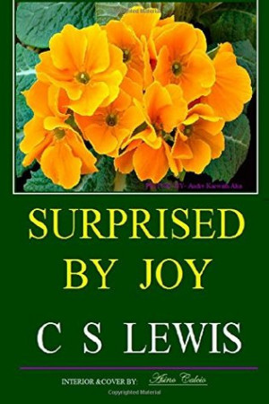 Start by marking “'Surprised By Joy'” as Want to Read: