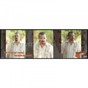 Eastbound and Down Quote If at First You Dont Succeed TV Poster Print ...