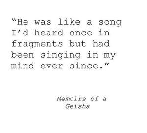 Quote of Memoirs of a Geisha