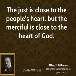 khalil-gibran-khalil-gibran-the-just-is-close-to-the-peoples-heart.jpg