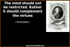 should complement the virtues - Vauvenargues Quotes - StatusMind.com ...