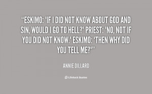 annie dillard quote on eskimo hunters