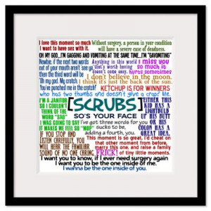 ... > Wall Art > Framed Prints > Funny Scrubs Quotes Framed Print