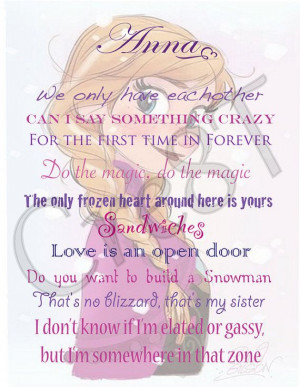 Disney FROZEN/Anna Movie Quote Print by Cre8T on Etsy, $3.00 Hey guys ...