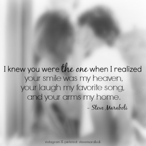 ... was my heaven, your laugh my favorite song, and your arms my home