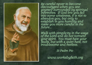 Padre Pio Quotes St. padre pio quote