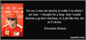 More Fernando Alonso Quotes
