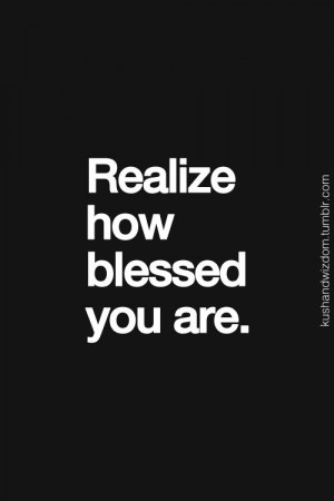how blessed you are #inspirationalInspiration, Blessed Morning Quotes ...
