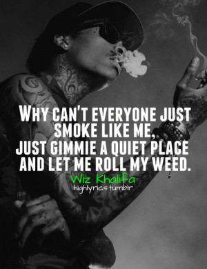Smoking Weed Quotes And Sayings