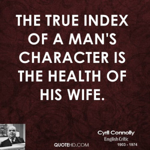 Cyril Connolly Marriage Quotes