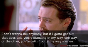 Some funny and badass Reservoir Dogs quotes