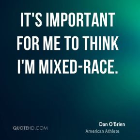 Quotes About Being Mixed Race